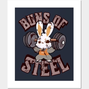Buns of steel Posters and Art